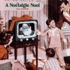 A Nostalgic Noel - EP