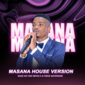 Masana House Version (feat. Bryan K & Force Nationwide) artwork