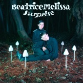 Beatrice Melissa - Surprise
