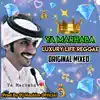Ya Marhaba - Luxury King Mode (Original Mixed) - Single album lyrics, reviews, download