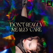 Don't Really Really Care artwork