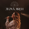 Jeová Jireh (Versão Estendida) - Aline Barros