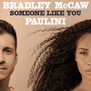 Bradley McCaw & Paulini - Someone Like You - Line Dance Music