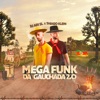 Mega Funk da Gauchada 2.0 - Single