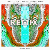 Prophet Margin (feat. The Crystal Method) [Remix] artwork