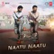 Naatu Naatu (From "RRR") artwork