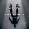 Take Me Back - Single
