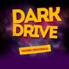 Dark Drive - EP