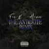 The Antidote (Remix) - Single [feat. Havoc] - Single album lyrics, reviews, download