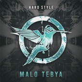 malo tebya (Hardstyle) artwork