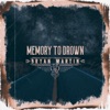 Memory to Drown - Single