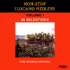 Non-Stop Ilocano Medleys, Vol. 1 - Bukros Singers