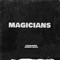 Magicians (feat. Bankou) - PoloDaKvng lyrics