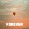 Forever (feat. Jlyricz) - Riddim Agency lyrics