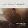 O Verbo (Alfa e Ômega, Acústico) - Single