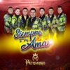 Siempre Te Voy Amar - Single