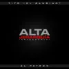 Alta Jerarquía (Instrumental) album lyrics, reviews, download