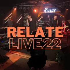 Live22 - EP by Relate album reviews, ratings, credits