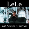 Tot holera ai ramas - Single