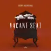Vacant Seat - Single album lyrics, reviews, download