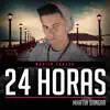 Stream & download 24 Horas - Single