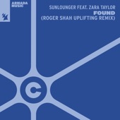 Found (feat. Zara Taylor) [Roger Shah Uplifting Remix] artwork