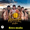 ERES MALA - Single