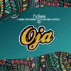 Oja (feat. DJ Neptune, Masterkraft, Skiibii & Jaypizzle) - Single album lyrics, reviews, download