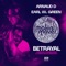 Betrayal (feat. Earl W. Green) - Arnaud D lyrics
