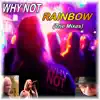 Rainbow (feat. Geoff Horgan) [Mad Dog Acoustic Mix] song lyrics