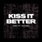 Kiss It Better (Sped up + Pitched) [Remix] artwork