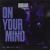 On Your Mind - Single