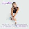 All I Need - Single