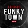 Funky Town - Single