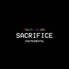 Sacrifice (Instrumental) - Single album lyrics, reviews, download