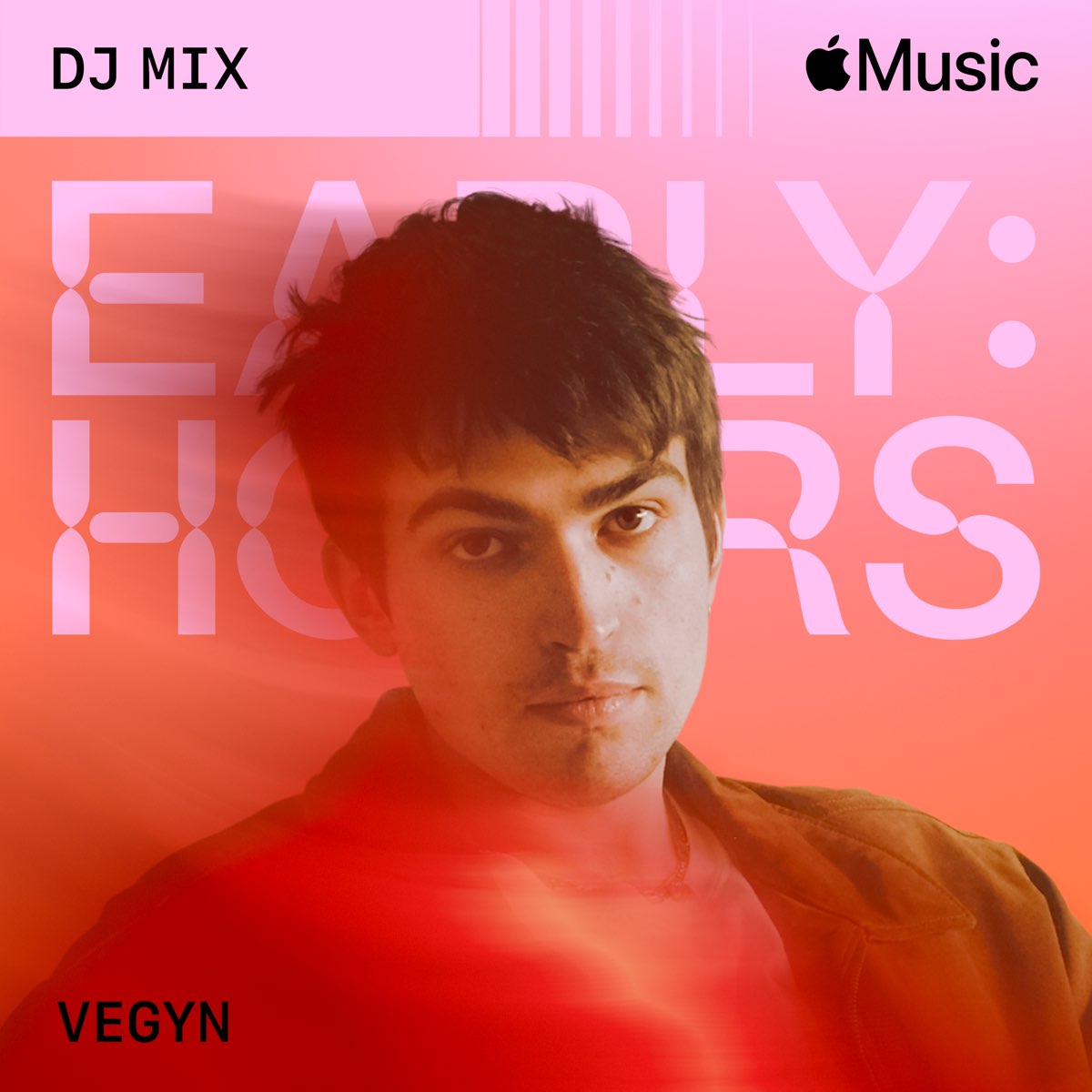 ‎apple Music 上vegyn的专辑《early Hours Dj Mix 》