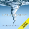 Levels of Energy (Unabridged) - Frederick E. Dodson