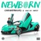 Newborn (feat. 1TakeJay & OhGeesy) - Conradfrmdaaves lyrics