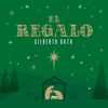El Regalo - Single