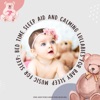 Music For Sleep: Bed Time Sleep Aid and Calming Lullabies For Baby Sleep