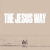 The Jesus Way - Single