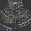 Moments (feat. Lauren L'aimant) - Single