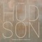 Hudson - Jim Klein & Andrew Dahlke lyrics