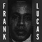 Frank Lucas - BeatsBy24 lyrics