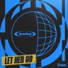 Let Her Go - Single