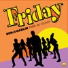 Bunji Garlin - Friday