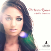 A Better Tomorrow - Victoria Renee