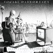 Mommy's Little Monster by Social Distortion