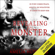 Amelia Hutchins - Revealing the Monster: Playing with Monsters, Book 4 (Unabridged)