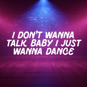 Glass Animals - I Don't Wanna Talk (I Just Wanna Dance) - Line Dance Music